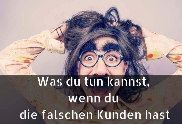 Falsche Kunden was tun-min Zielgruppe